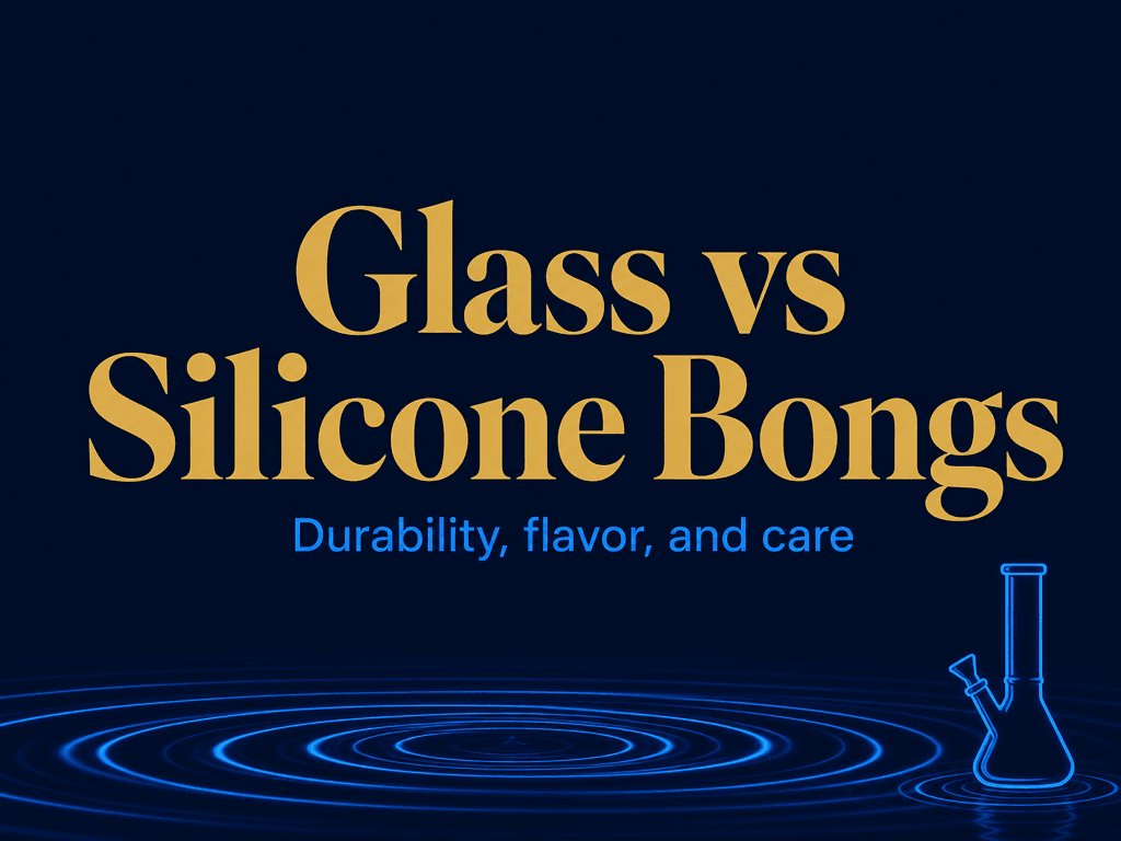 Glass vs Silicone Bong: Which Material Should You Actually Buy? cover image