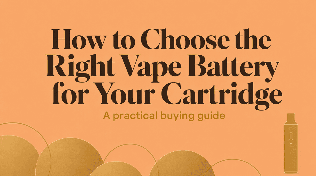 How Do You Choose the Right Vape Battery for Your Cartridge? cover image