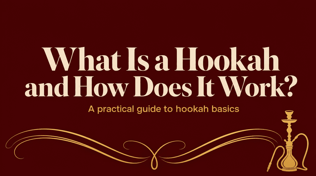 What Is a Hookah and How Does It Work? cover image